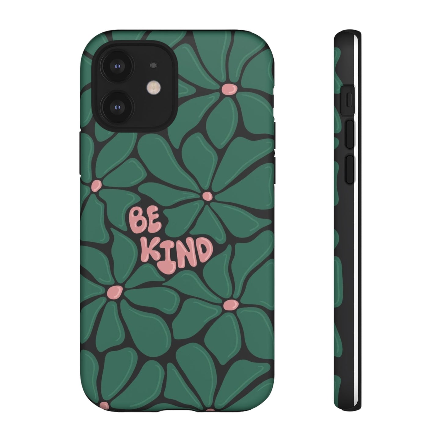 Be Kind Floral Phone Case – Protective & Stylish Case for iPhone/Android