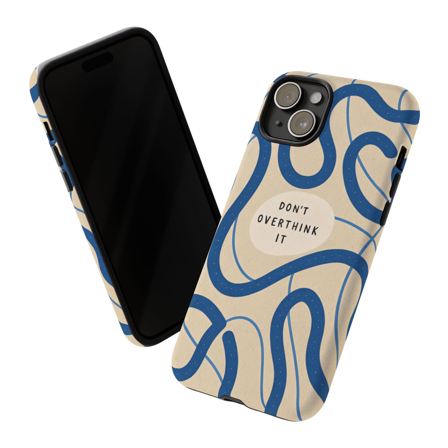 “Don’t Overthink It” Minimal Aesthetic Phone Case – Blue Abstract Design