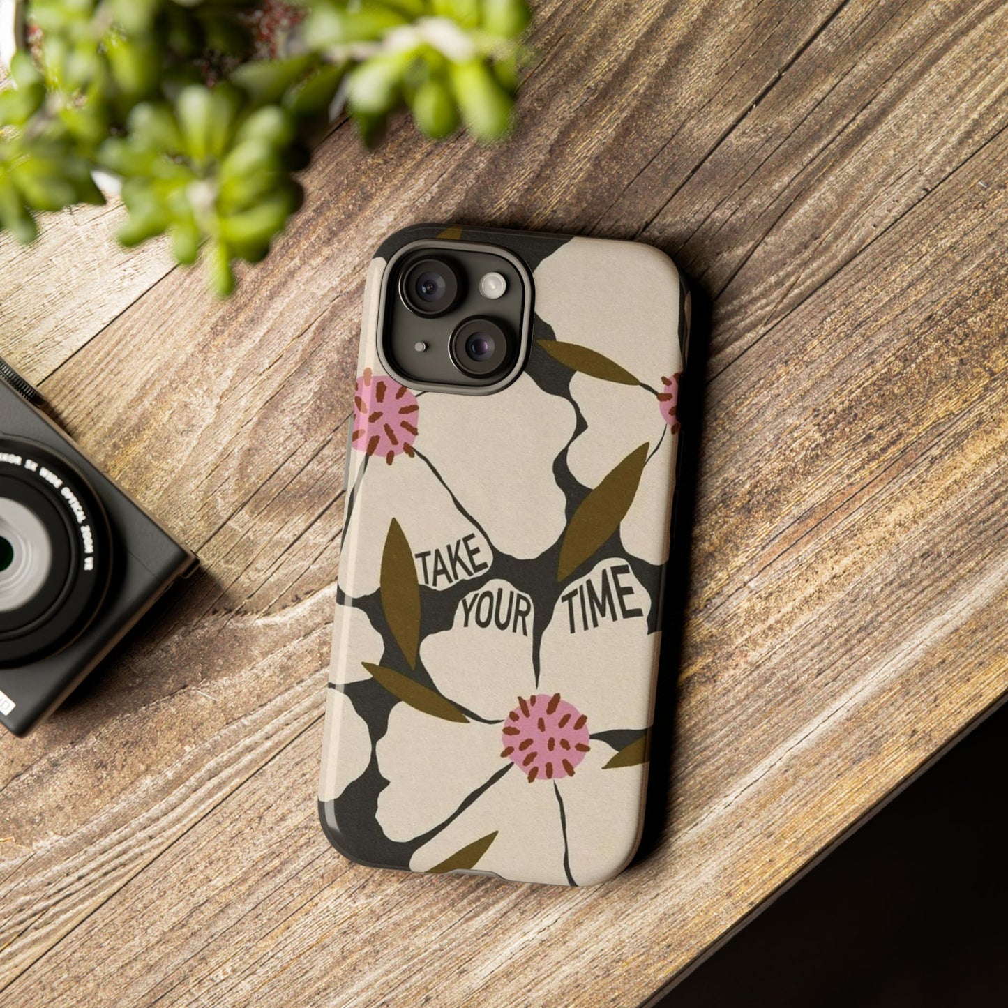 Take Your Time Floral Phone Case – Minimal Aesthetic Protection