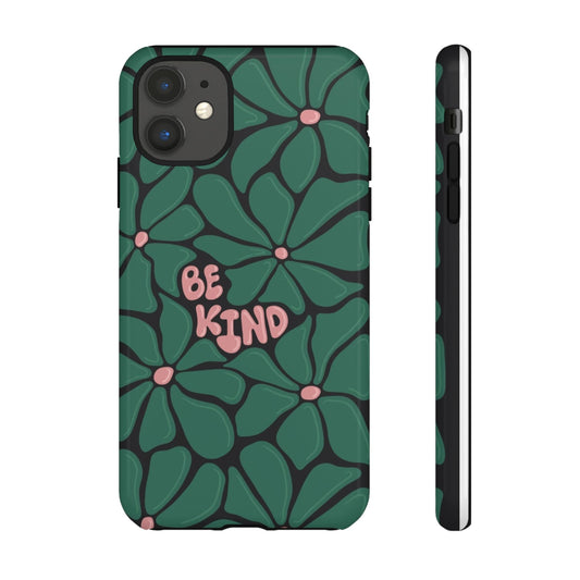 Be Kind Floral Phone Case – Protective & Stylish Case for iPhone/Android