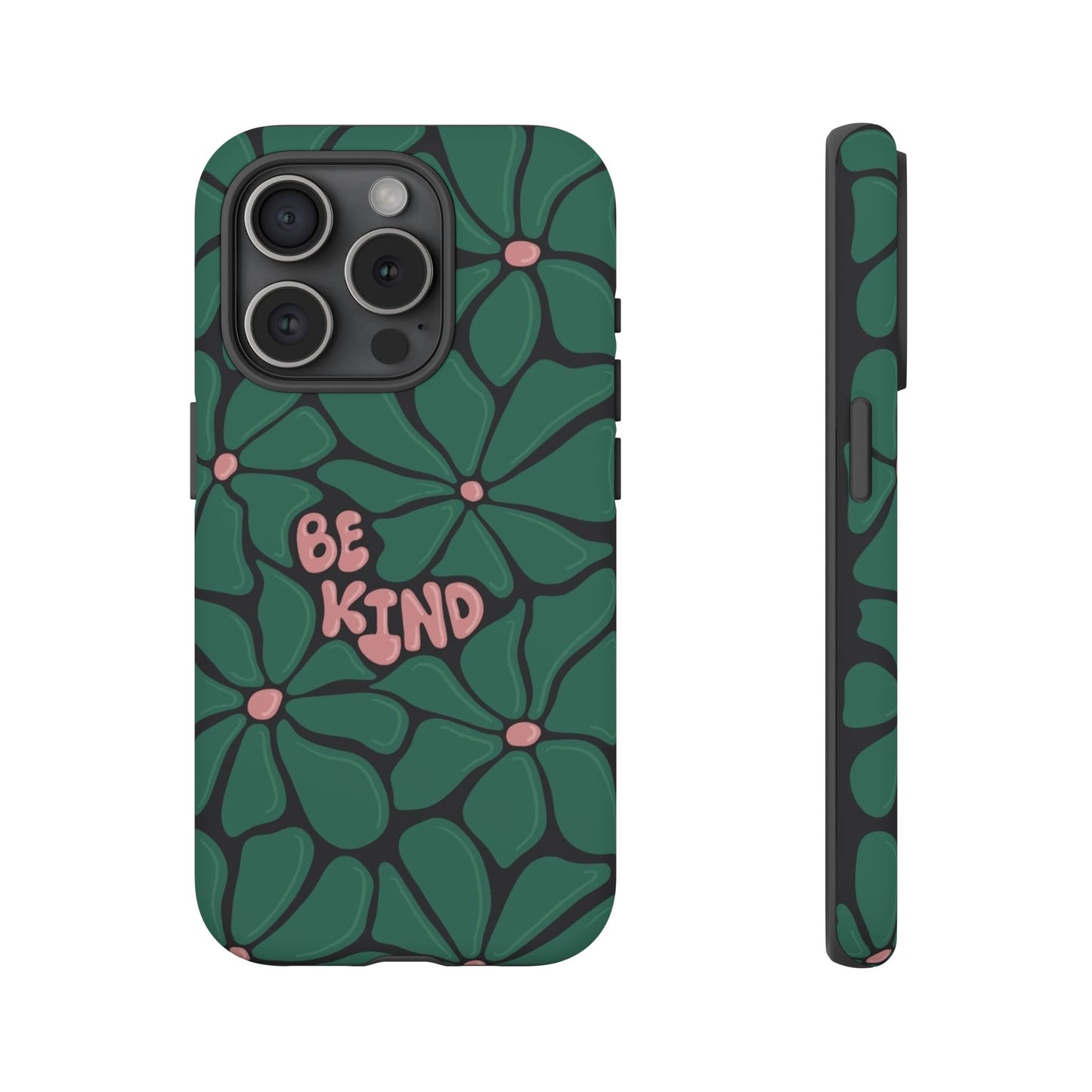 Be Kind Floral Phone Case – Protective & Stylish Case for iPhone/Android