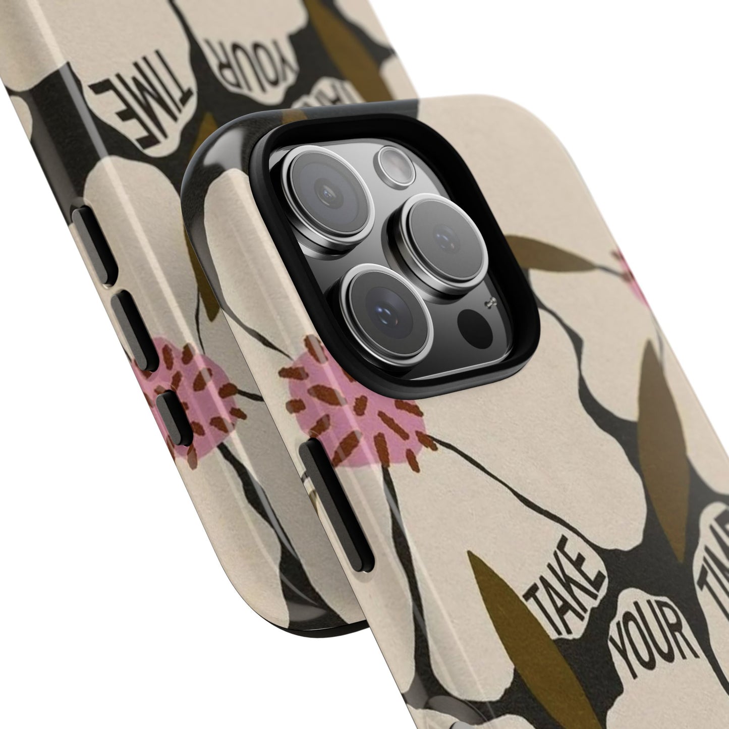 Take Your Time Floral Phone Case – Minimal Aesthetic Protection
