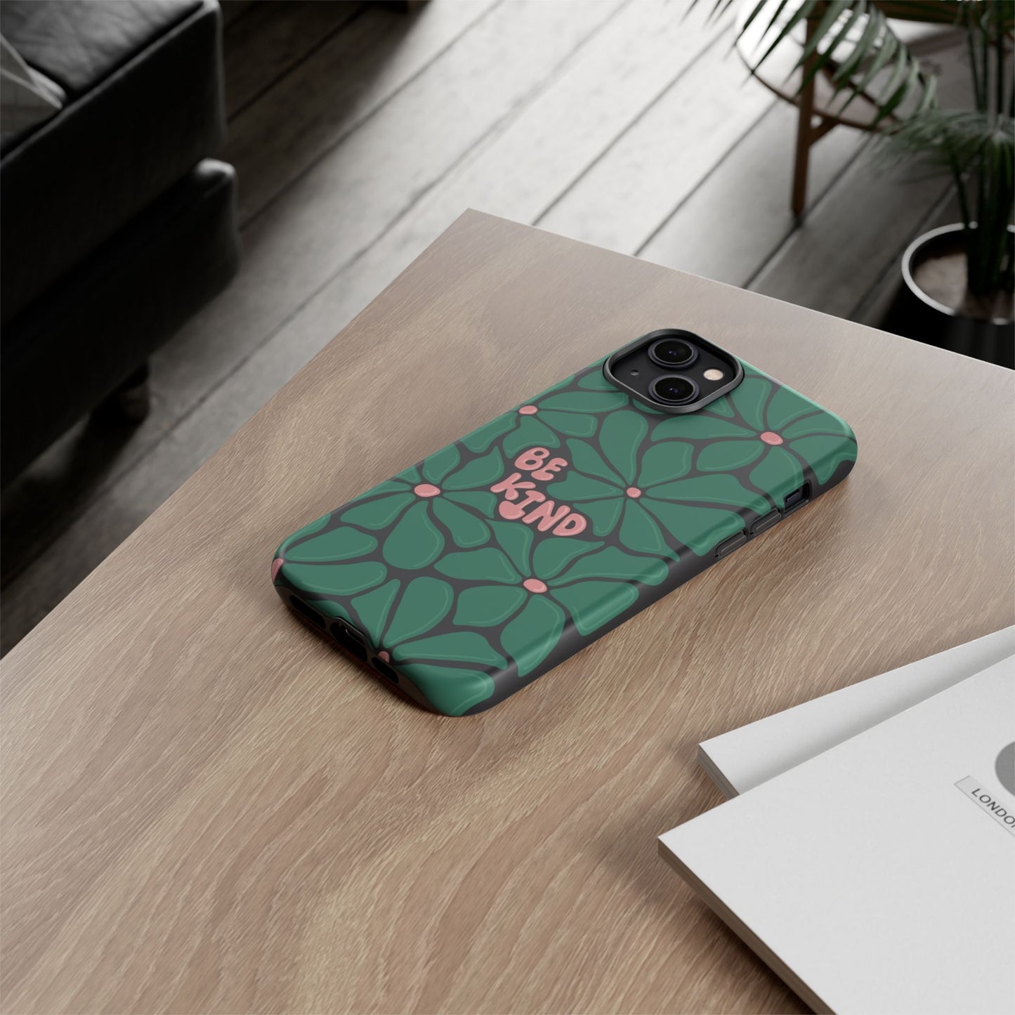 Be Kind Floral Phone Case – Protective & Stylish Case for iPhone/Android