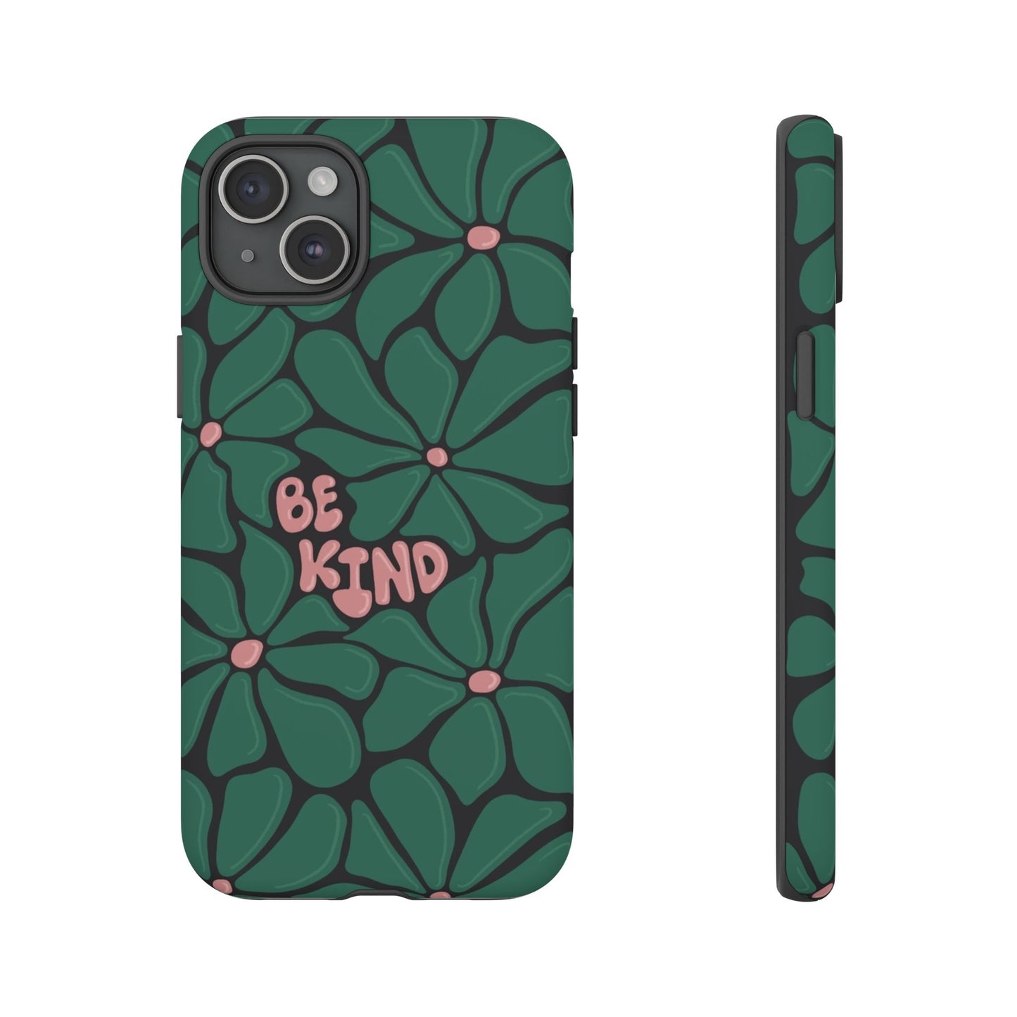 Be Kind Floral Phone Case – Protective & Stylish Case for iPhone/Android
