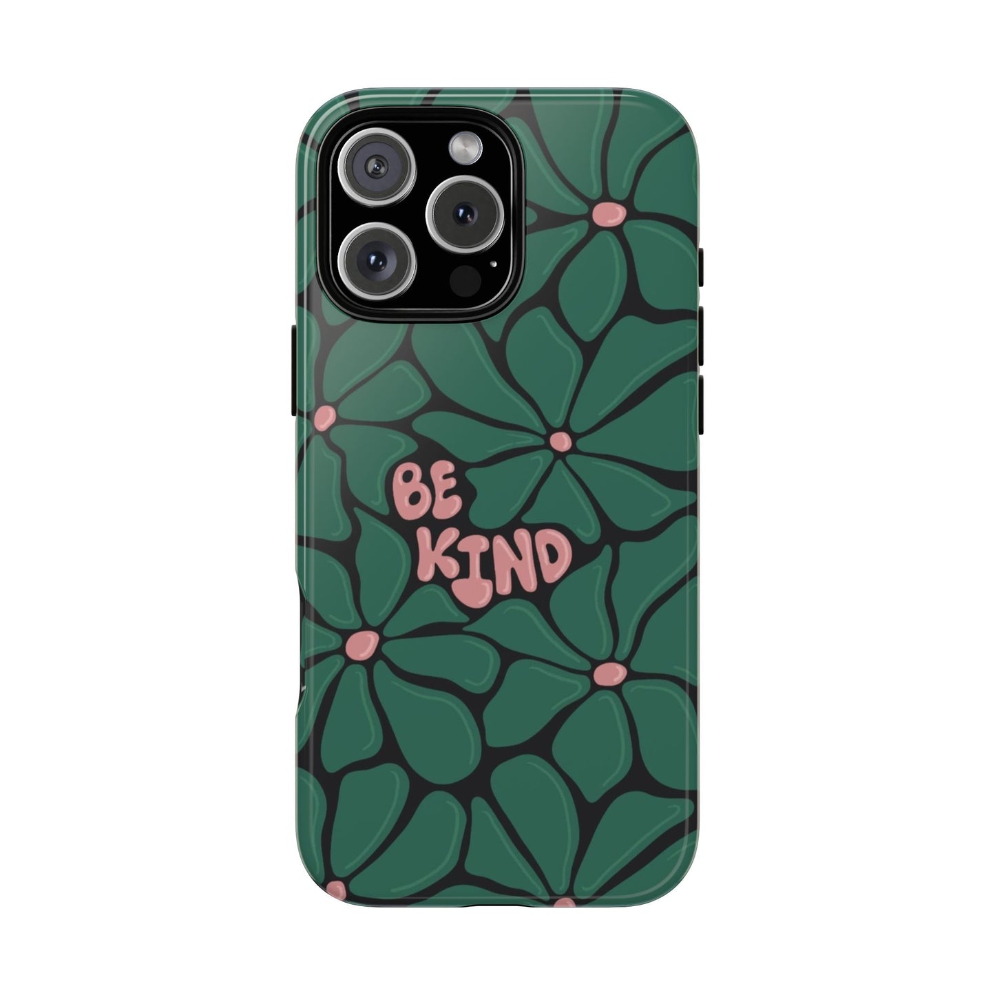 Be Kind Floral Phone Case – Protective & Stylish Case for iPhone/Android