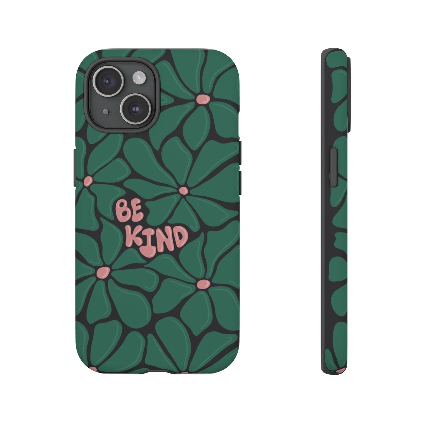 Be Kind Floral Phone Case – Protective & Stylish Case for iPhone/Android