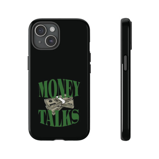 Money Talks Phone case