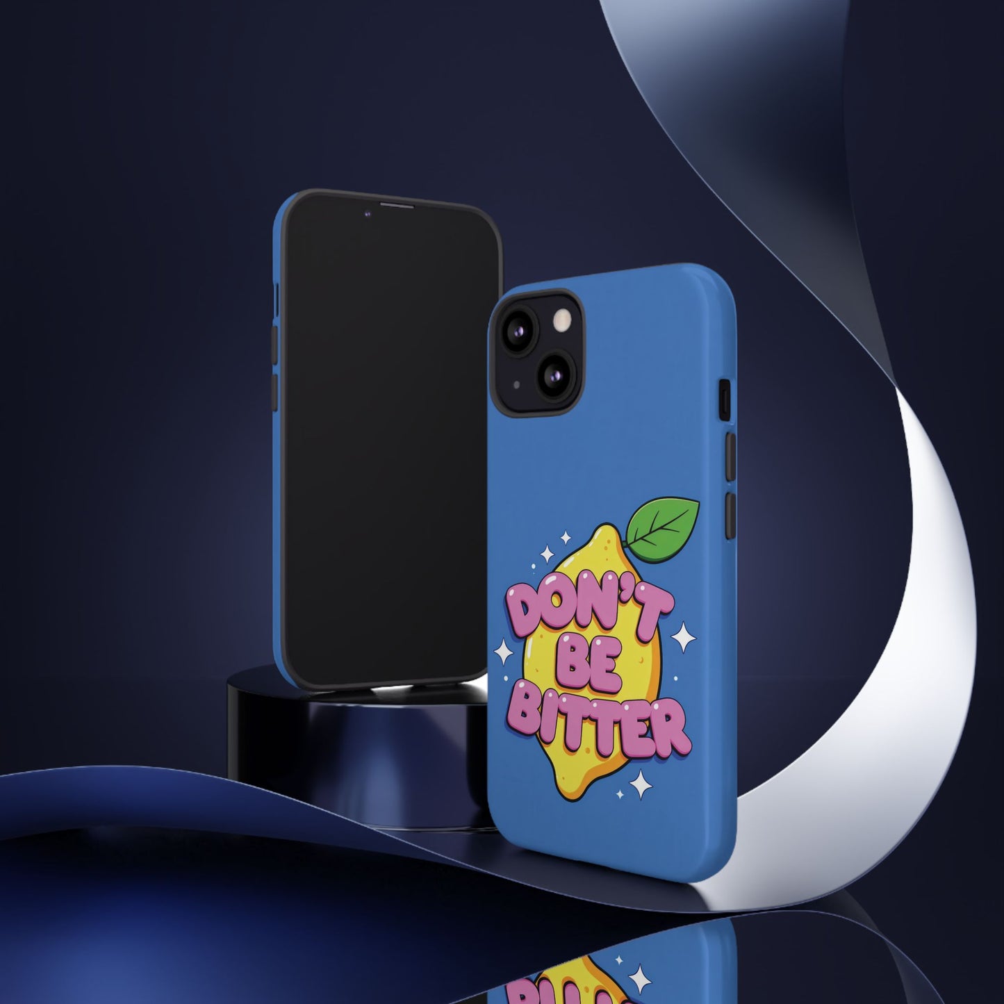 Don’t Be Bitter Phone Case – Cute Lemon Graphic on Bright Blue Background