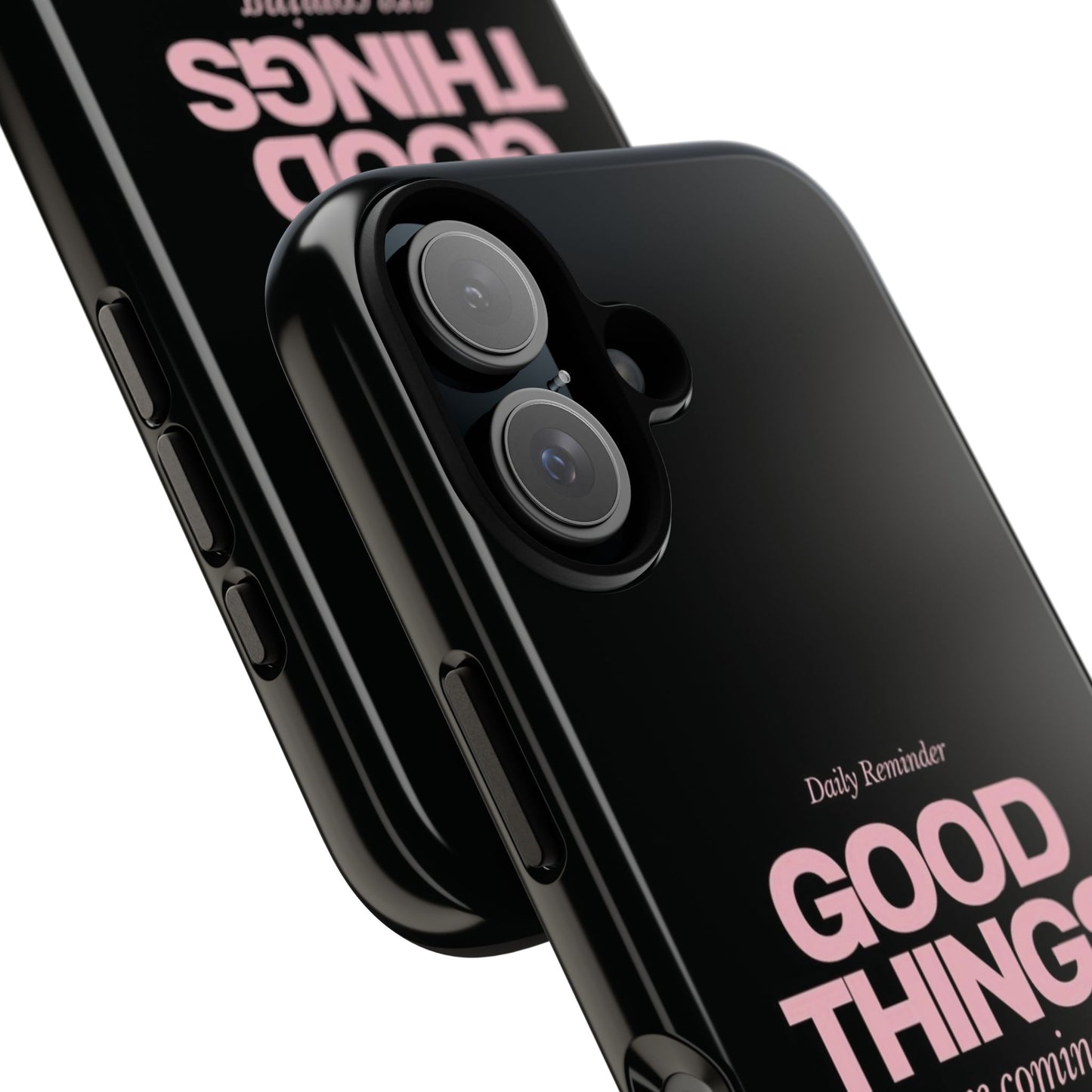 Good Things Are Coming Phone Case – Motivational Minimal Design