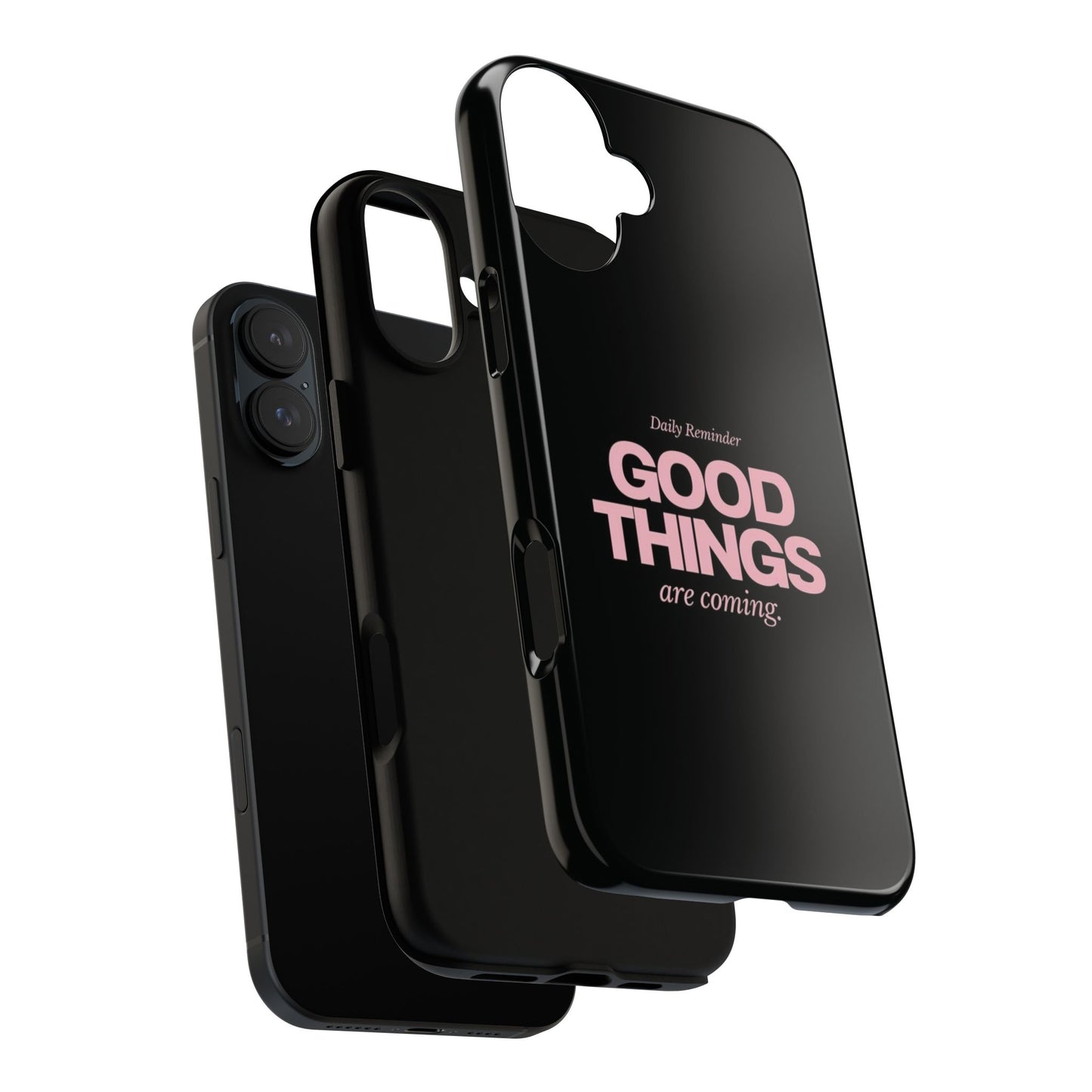 Good Things Are Coming Phone Case – Motivational Minimal Design