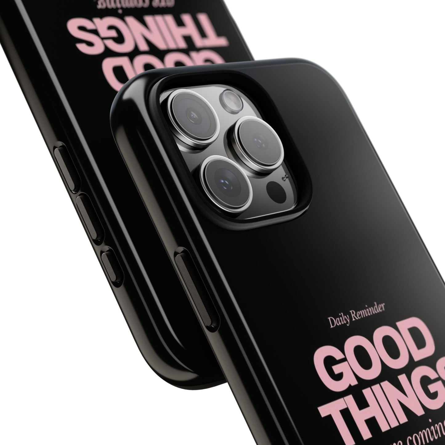 Good Things Are Coming Phone Case – Motivational Minimal Design