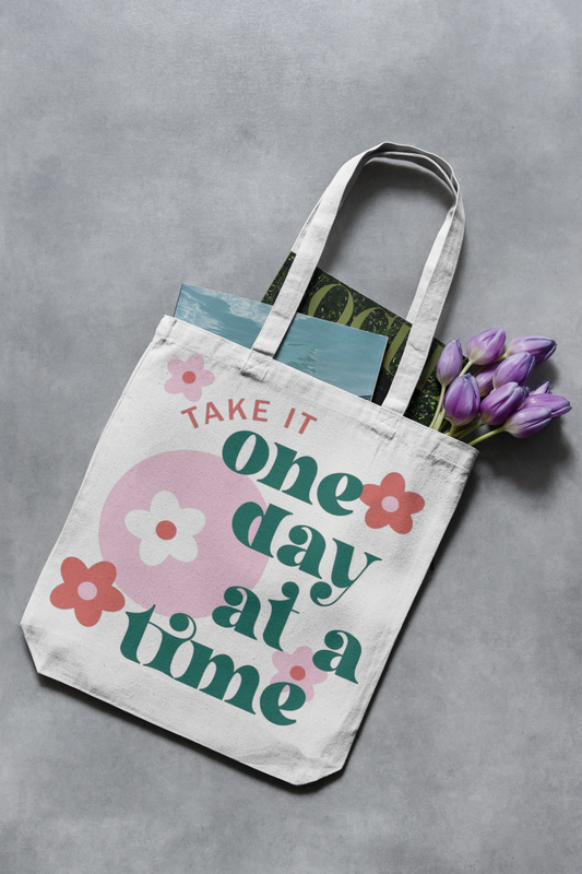 One Day at a Time Tote Bag | Motivational Floral Shopper