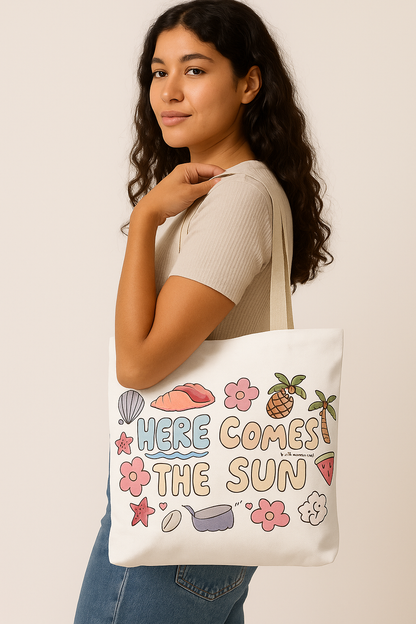 Here Comes the Sun - Cute Summer Tote bag for Beach Days