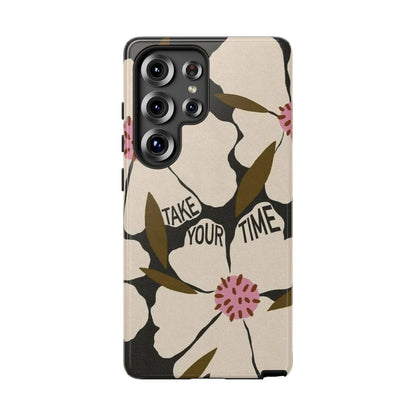 Take Your Time Floral Phone Case – Minimal Aesthetic Protection