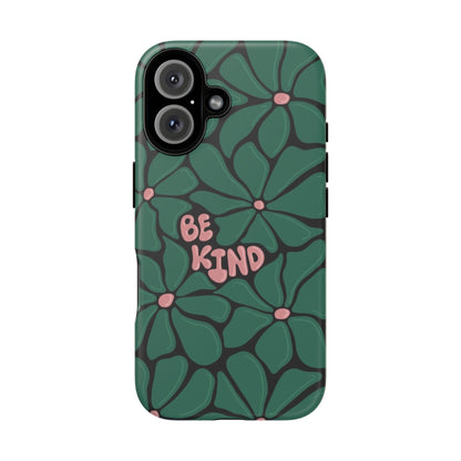 Be Kind Floral Phone Case – Protective & Stylish Case for iPhone/Android