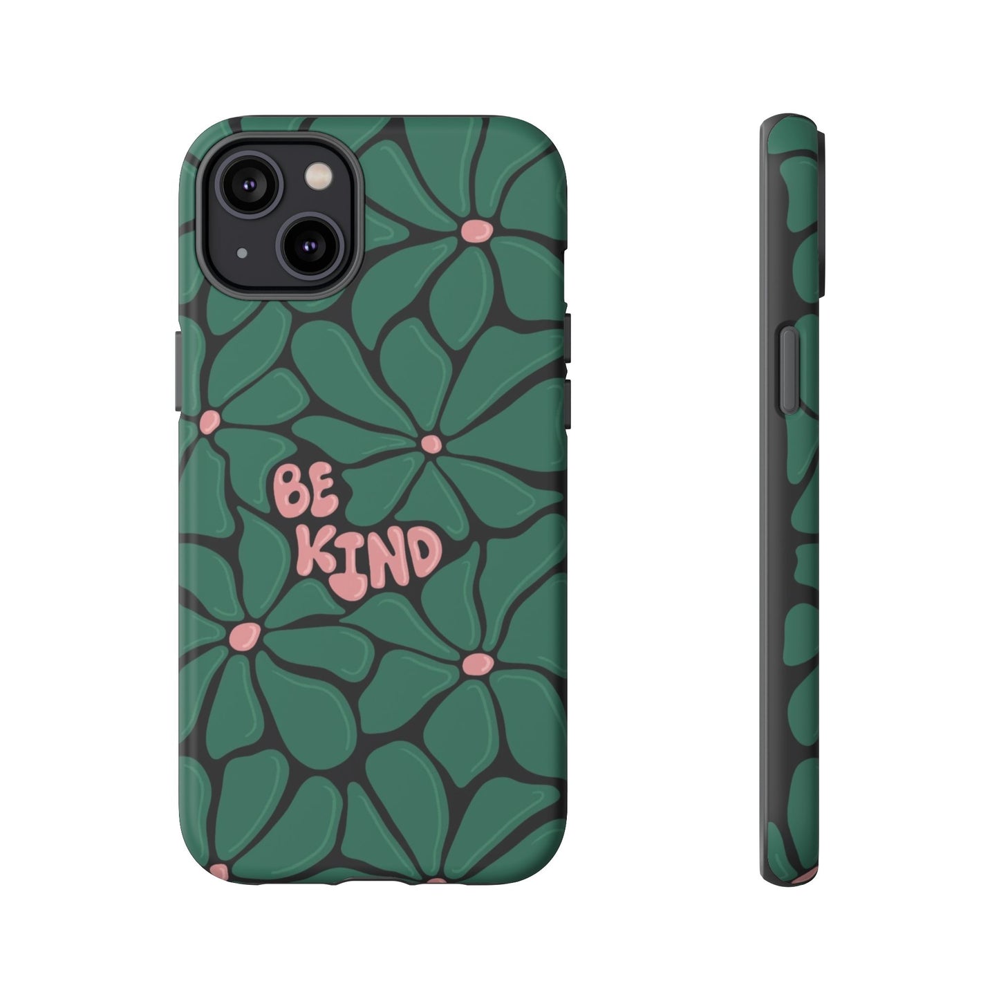 Be Kind Floral Phone Case – Protective & Stylish Case for iPhone/Android
