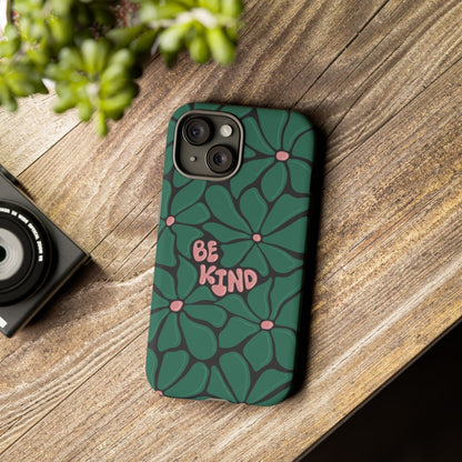 Be Kind Floral Phone Case – Protective & Stylish Case for iPhone/Android