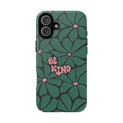 Be Kind Floral Phone Case – Protective & Stylish Case for iPhone/Android