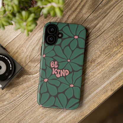Be Kind Floral Phone Case – Protective & Stylish Case for iPhone/Android