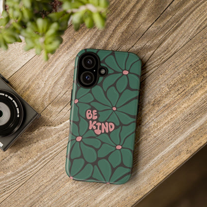 Be Kind Floral Phone Case – Protective & Stylish Case for iPhone/Android