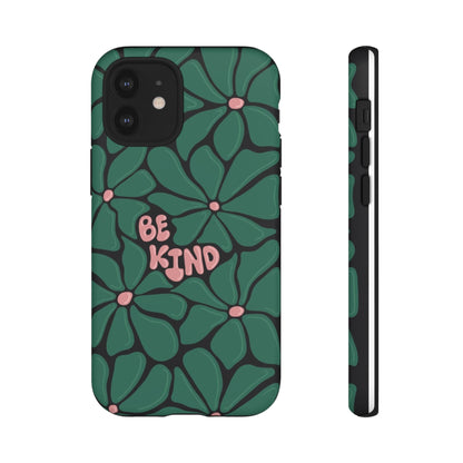 Be Kind Floral Phone Case – Protective & Stylish Case for iPhone/Android