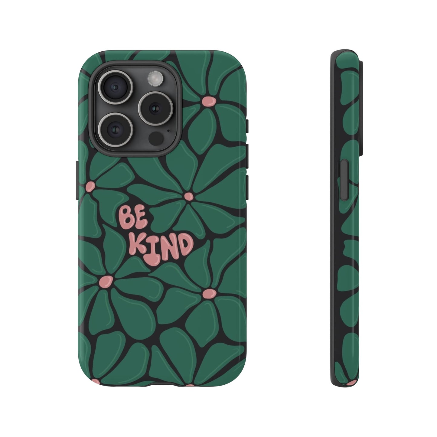 Be Kind Floral Phone Case – Protective & Stylish Case for iPhone/Android